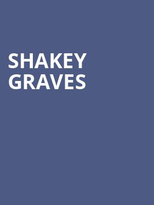 Shakey Graves, Rhythm City Casino Resort, Davenport