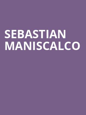 Sebastian Maniscalco, Adler Theatre, Davenport