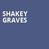Shakey Graves, Rhythm City Casino Resort, Davenport